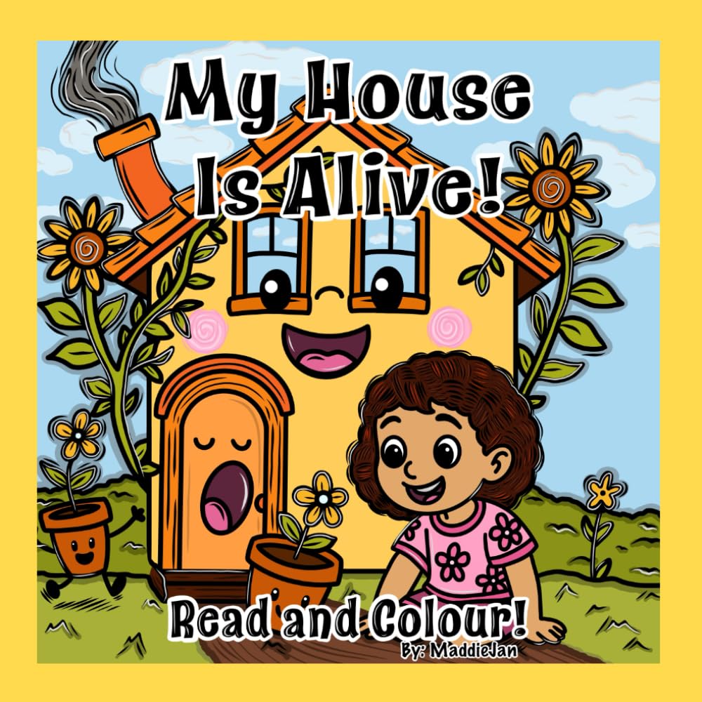 My House is Alive! Read and Colour